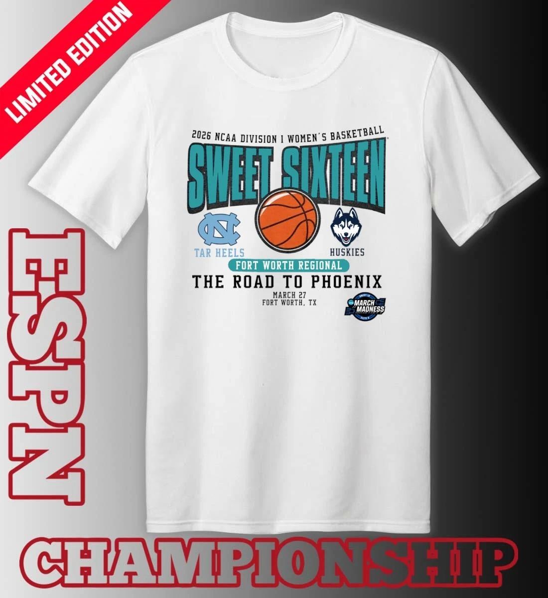 North Carolina Vs Uconn 2026 NCAA DI Women’s Basketball Sweet Sixteen T-Shirt