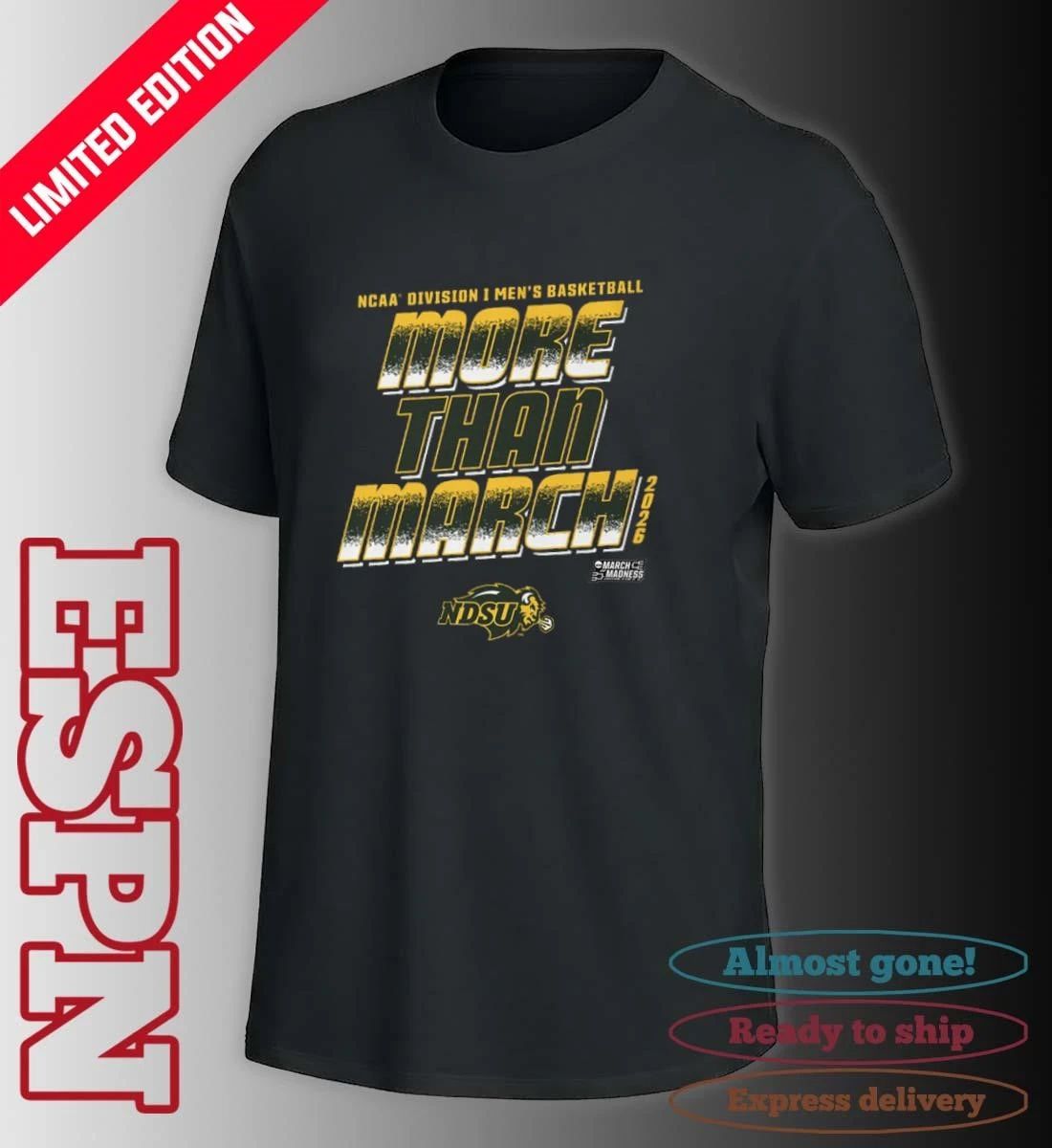 NDSU Men’s Basketball More Than March 2026 Shirt