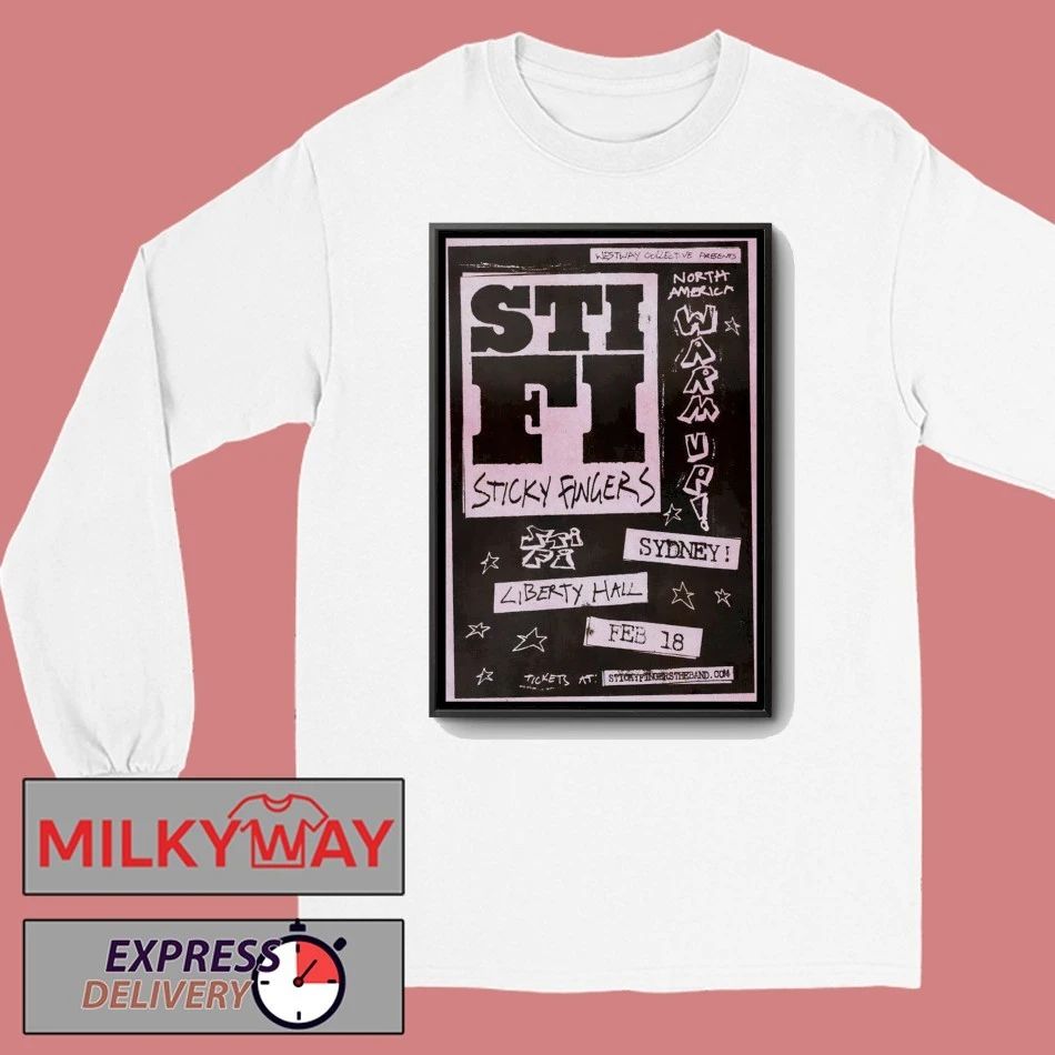 Sticky Fingers 2.18.2026 Moore Park NSW Poster shirt