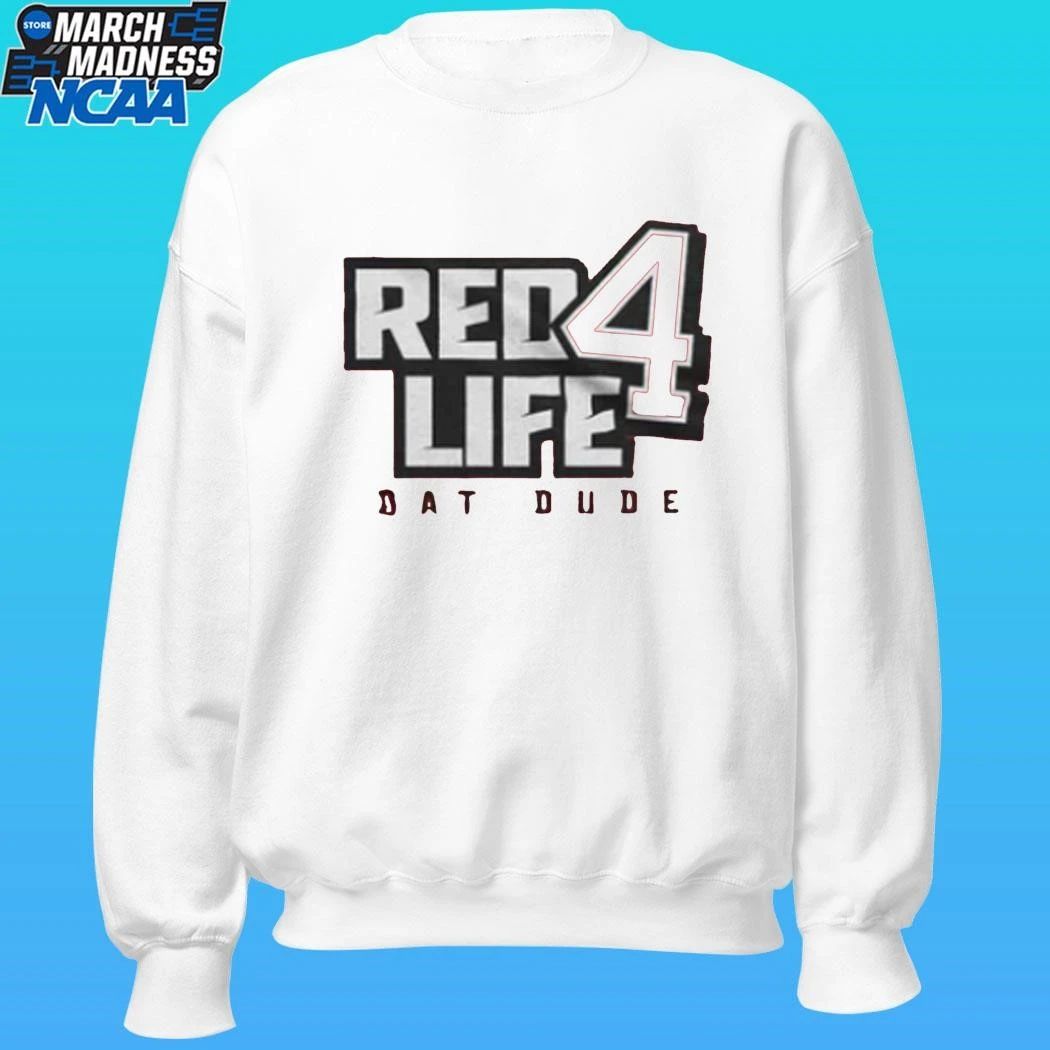 Red4life Dat Dude Shirt