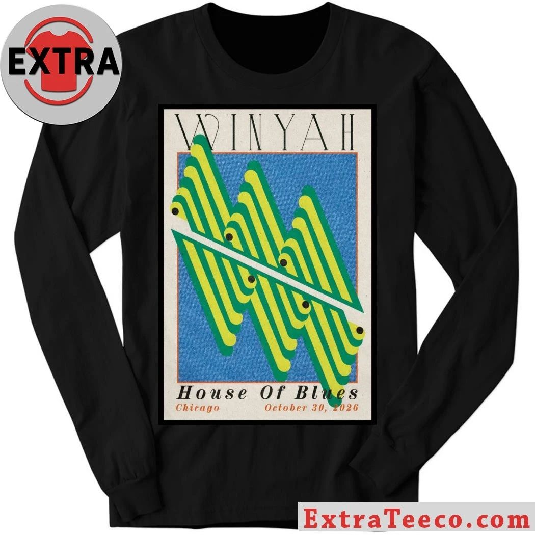 Winyah Oct 30 2026 House Of Blues Chicago Tour Poster Shirt