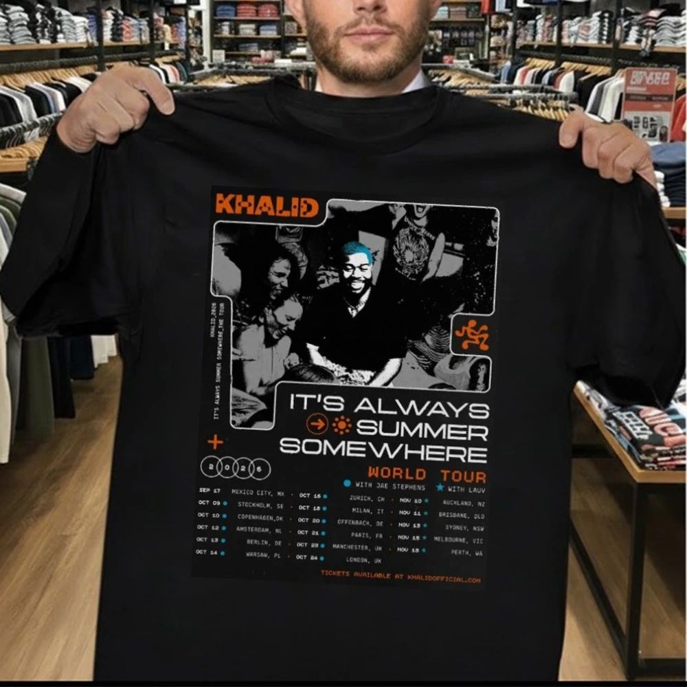 Khalid World Tour 2026 It’s Always Summer Somewhere Schedule Tour Dates Poster Shirt