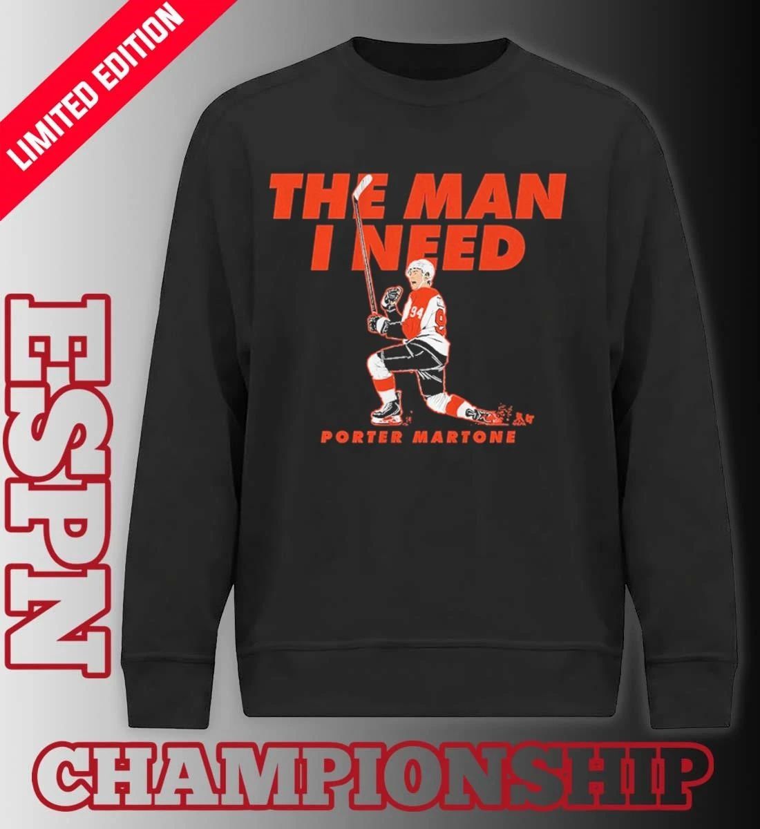 Porter Martone The Man I Need T-Shirt