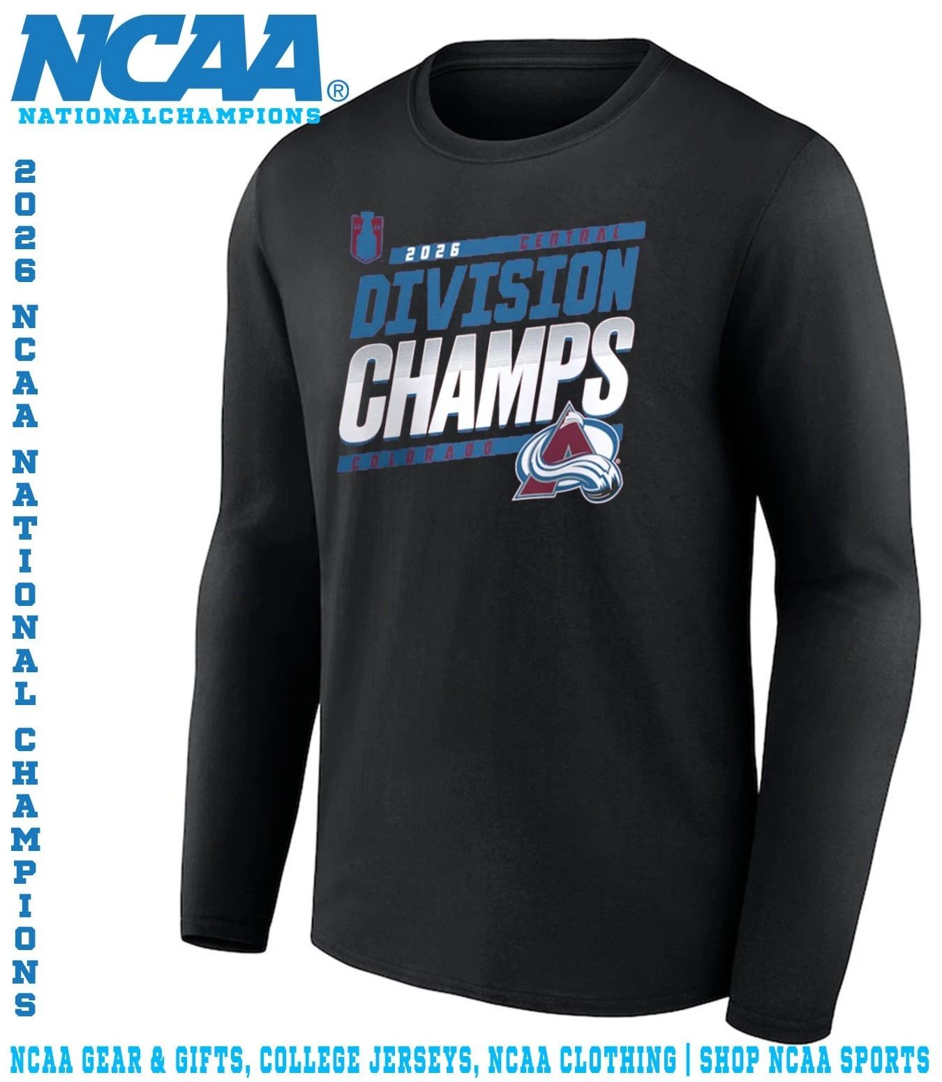 Colorado Avalanche 2026 Central Division Champions locker room shirt