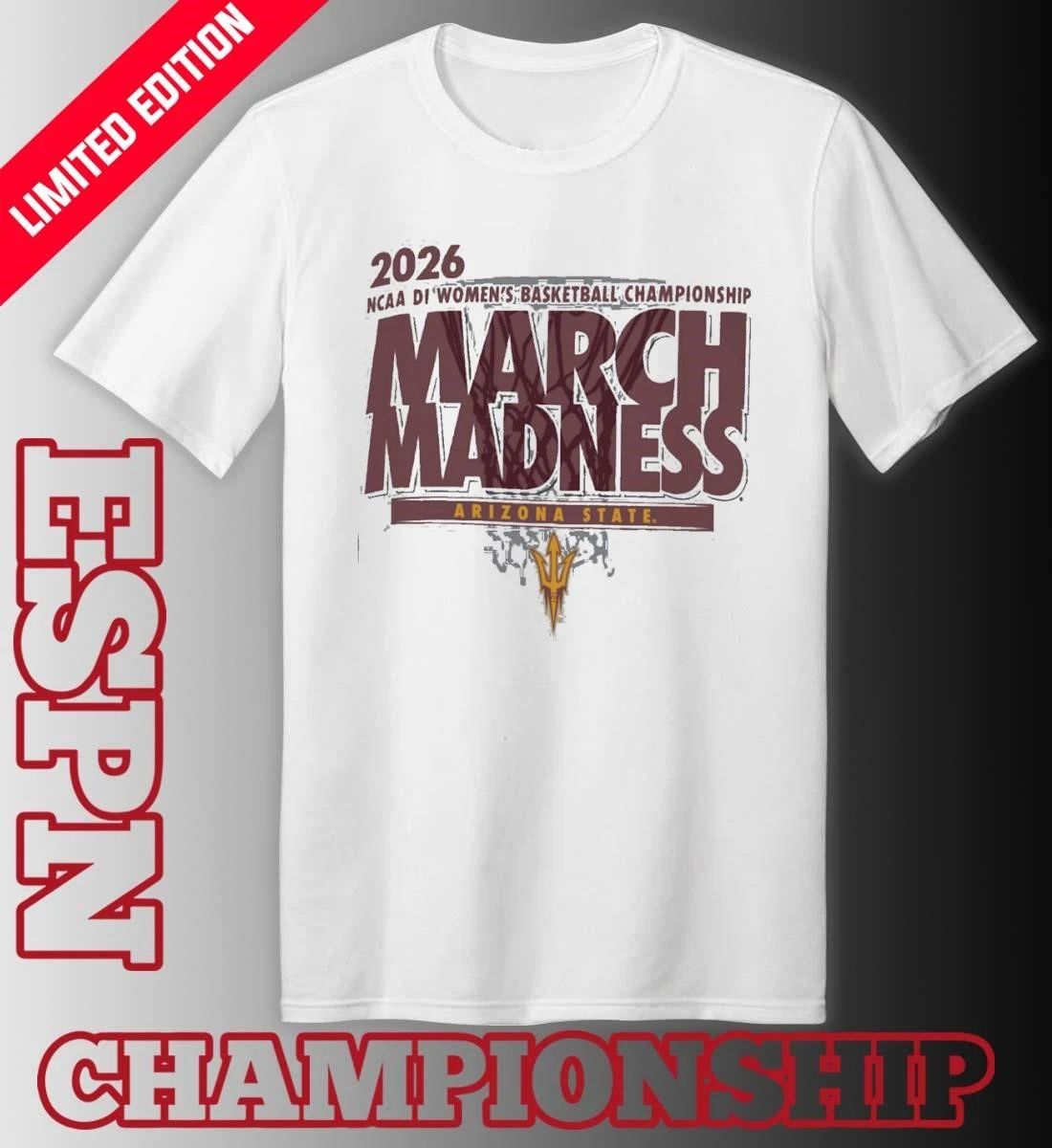 Arizona State Women’s Basketball Single Team 2026 NCAA March Madness Shirt