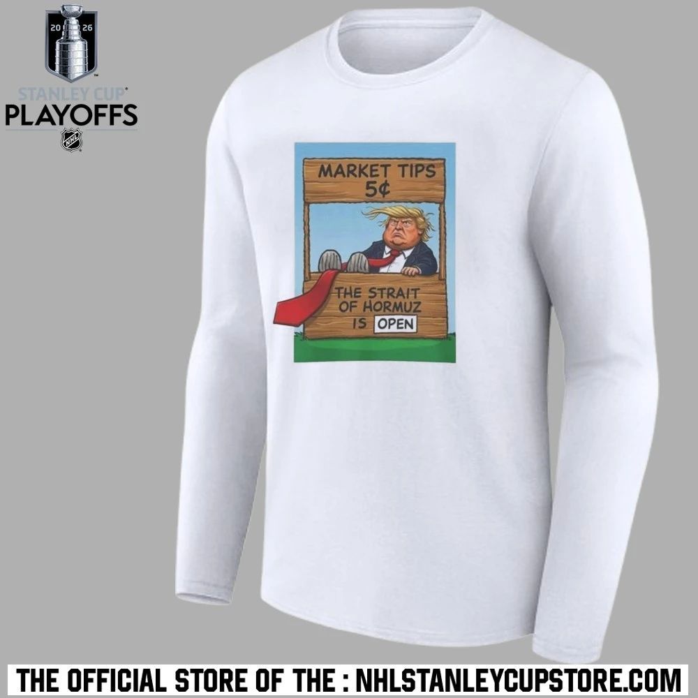 Market Tips 5¢ The Strait Of Hormuz Is Open Shirt