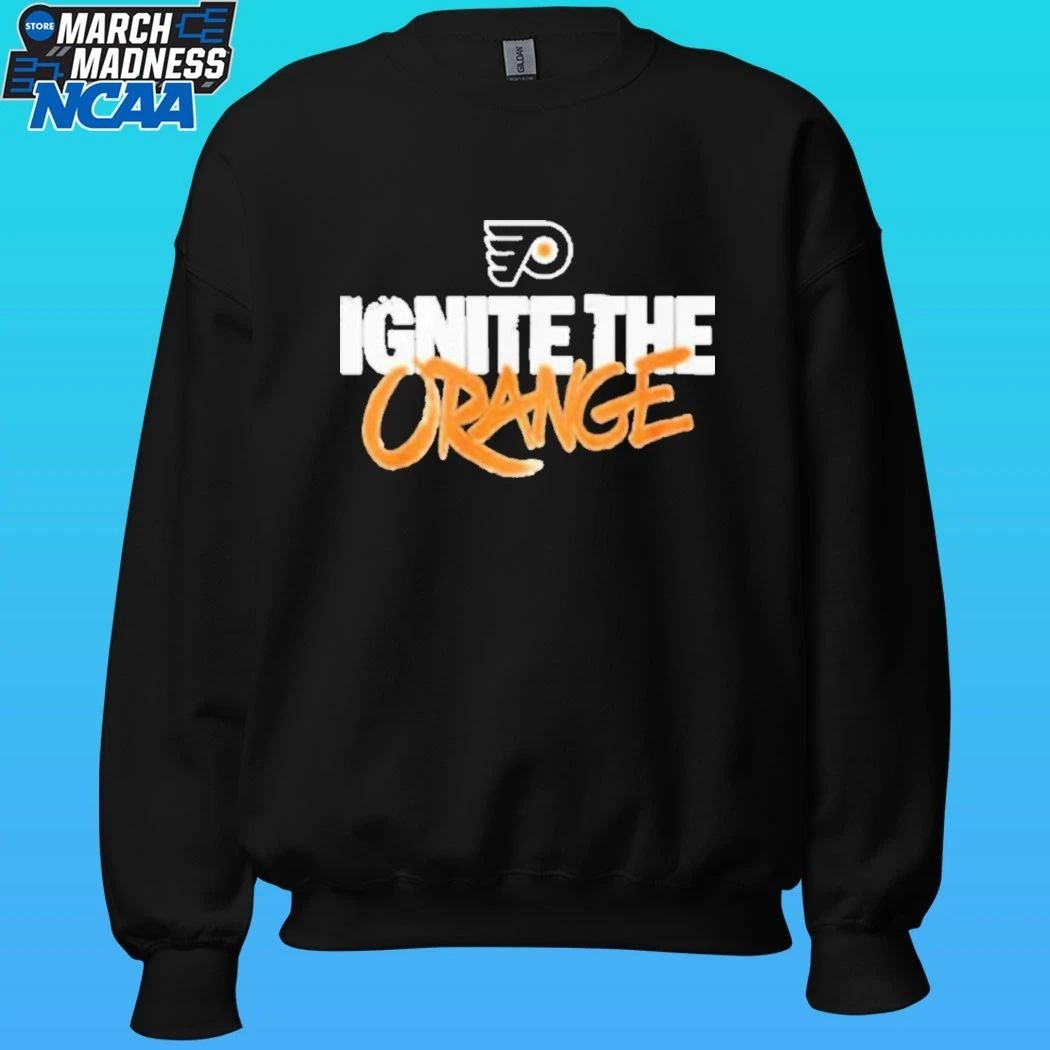 Philadelphia Flyers Ignite The Orange Shirt