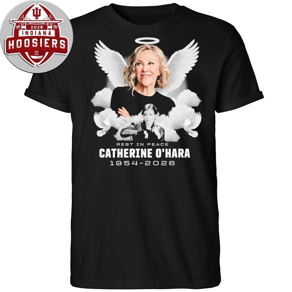 Rest In Peace Catherine O’Hara 1954 2026 In memory of the passing of actress T-Shirt
