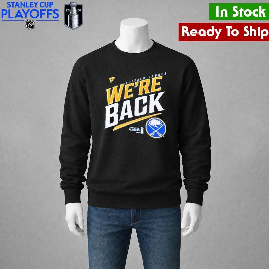 Buffalo Sabres Blue 2026 Stanley Cup Playoff Participant Slogan Shirt