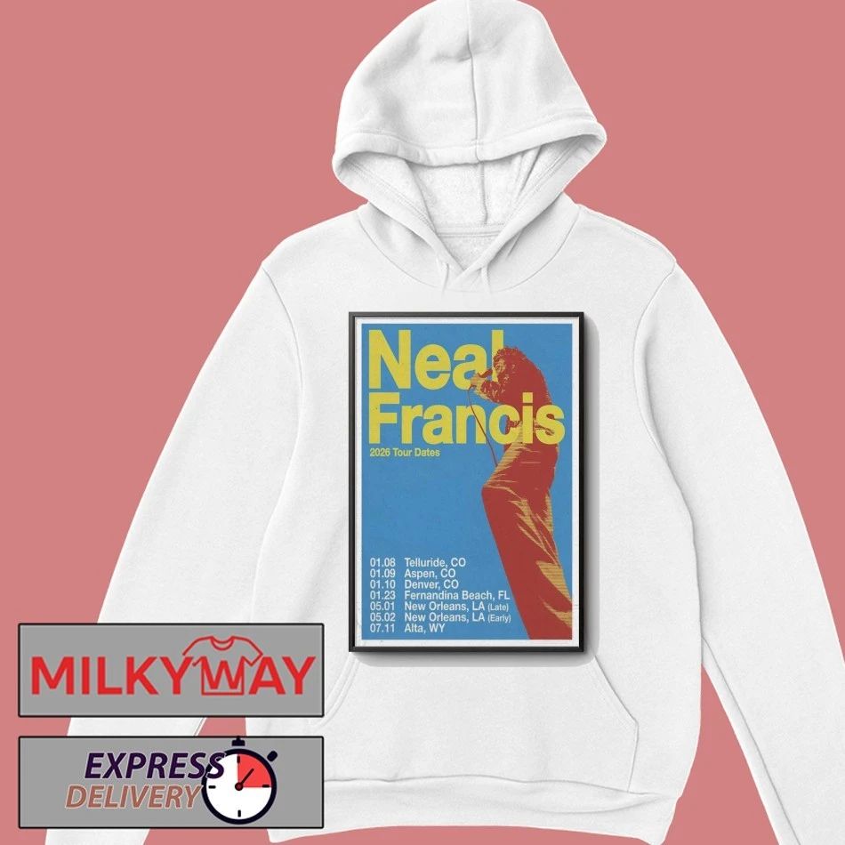 Poster Neal Francis 2026 Tour Dates shirt