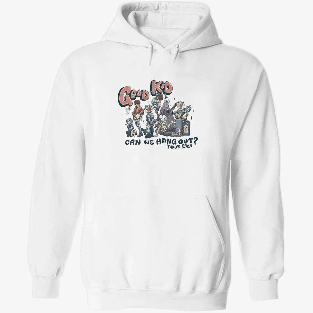 Good Kid Can We Hang Uot Tour 2026 Shirt