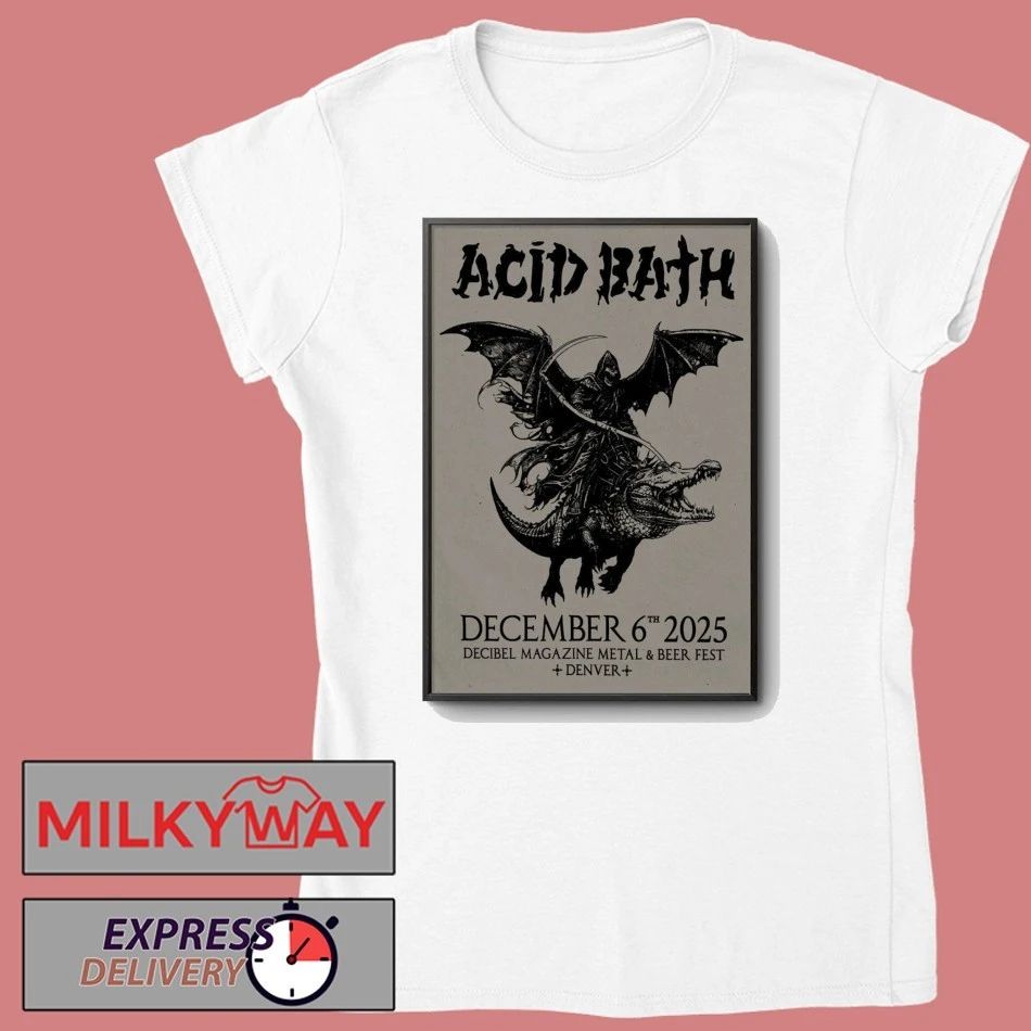Poster Acid Bath Dec 6 2025 Denver shirt