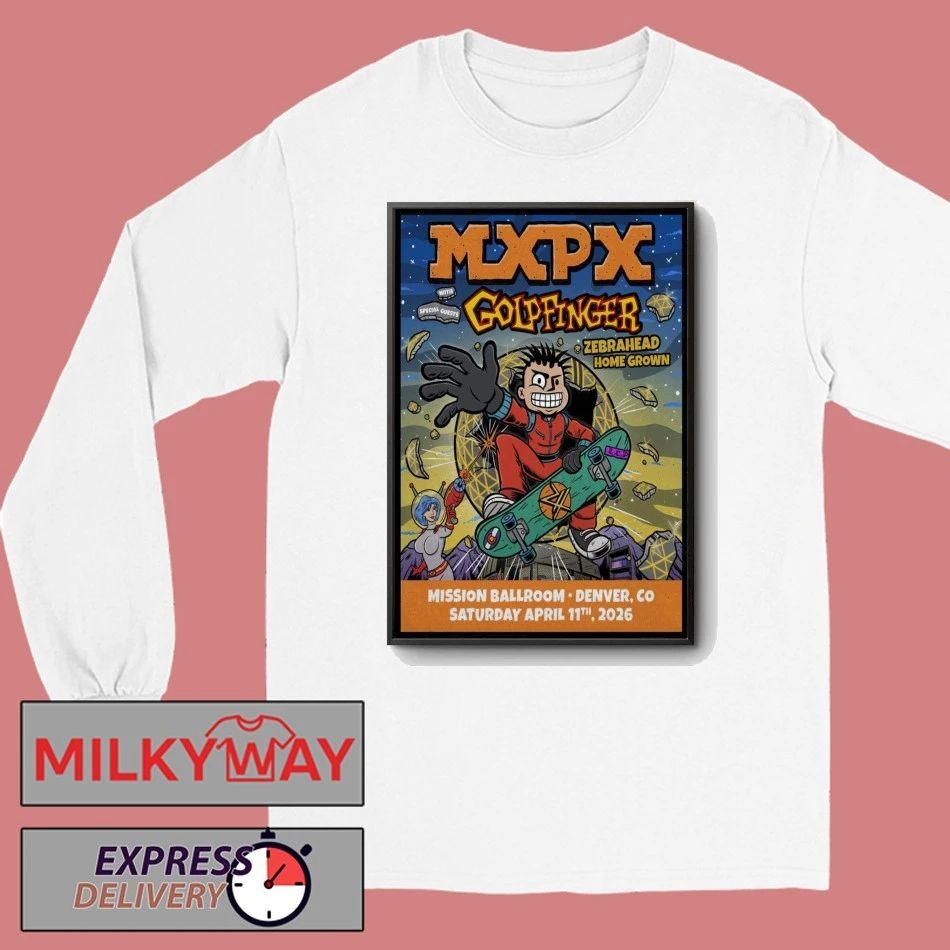 MXPX Mission Ballroom in Denver CO Apr 11 2026 Poster shirt