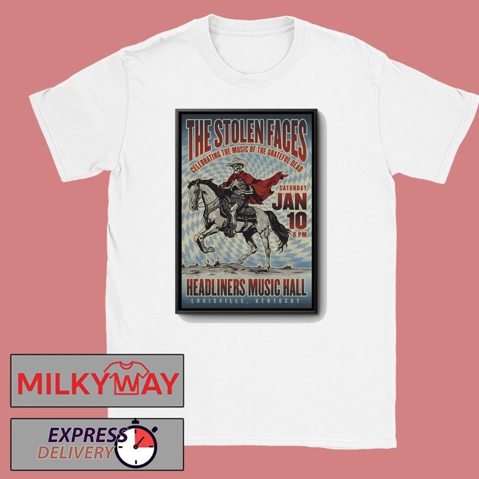 The Stolen Faces Jan 10 2026 Headliners Music Hall Louisville KY Poster shirt