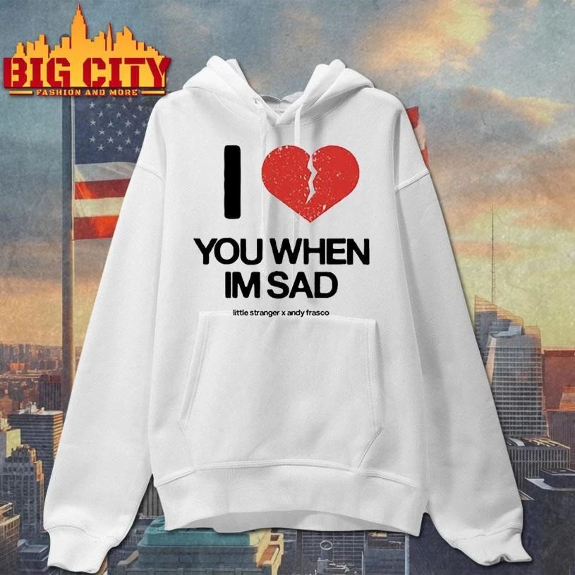 Little Stranger x Andy Frasco Love You When I’m Sad Retro Shirt