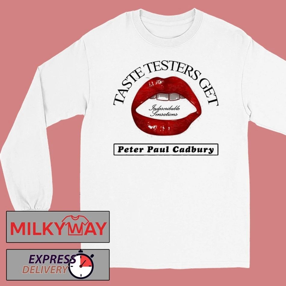Taste Testers Get Indescribable Sensations Peter Paul Cadbury Shirt