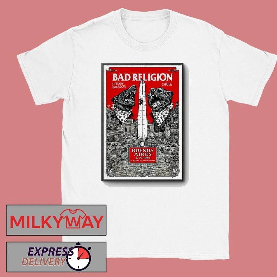 Bad Religion April 22 2026 In Buenos Aires Argentina Poster shirt