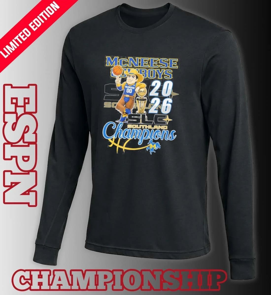 Mcneese State Cowboys Mascot 2026 Southland Men’s Basketball Champions Shirt