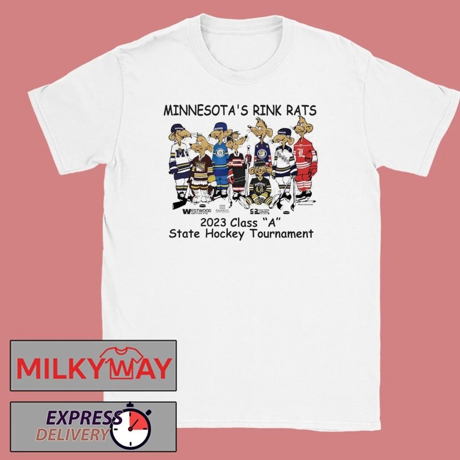 Minnesotas Rink Rats 2026 Class A State Hockey Tournament Shirt