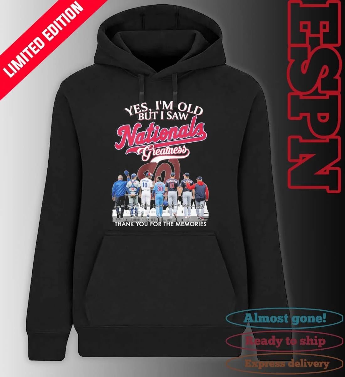 Yes, I’m Old But I Saw Washington Nationals Legends Greatness T-Shirt
