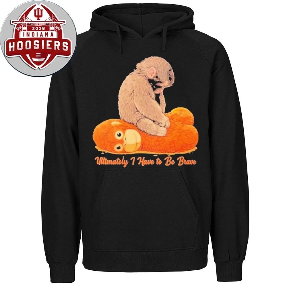 Monkey Punch Ultimately I Have To Be Brave 2026 Shirt