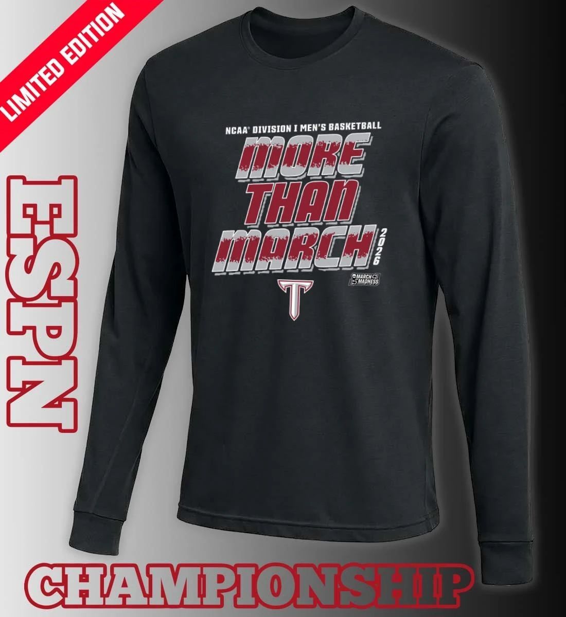 Troy University Men’s Basketball More Than March 2026 Shirt
