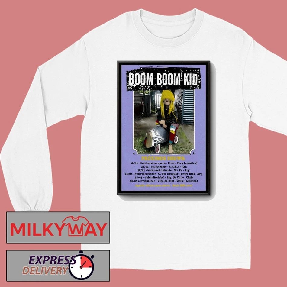 Boom Boom Kid Proximos 2026 Tour Poster shirt