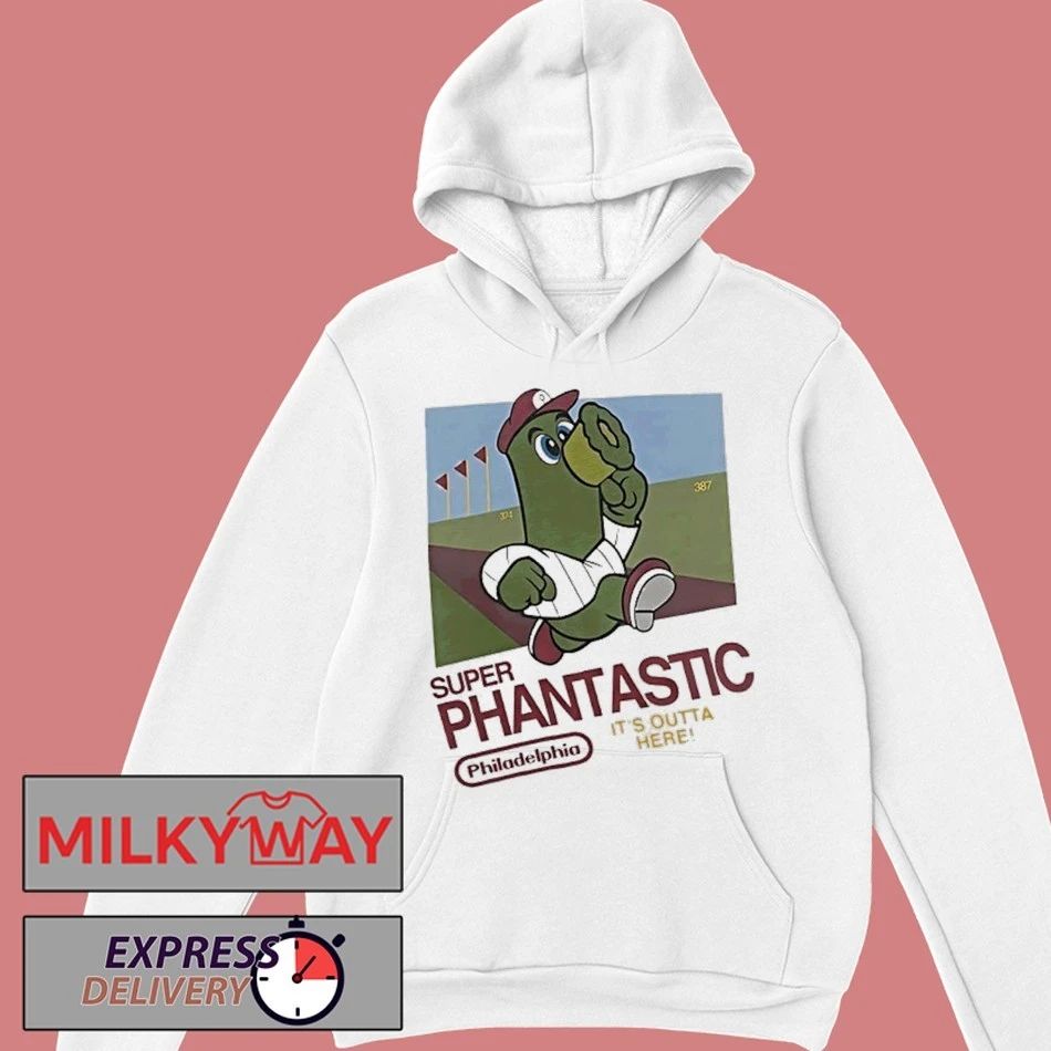 Super Phantastic Its Outta Here Philadelphia Phillies Shirt