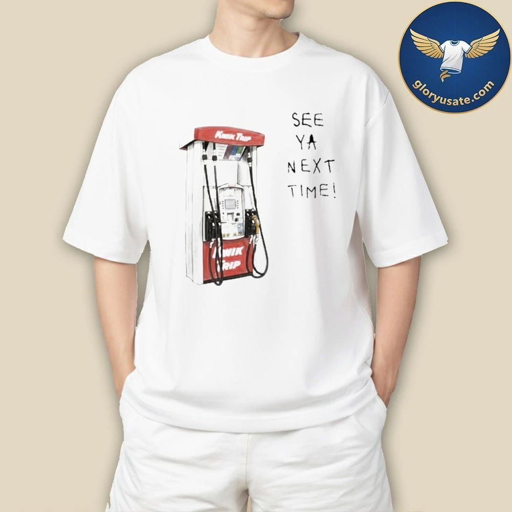 Pump See Ya Next Time Shirt