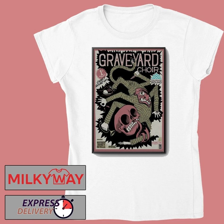 Graveyard Choir 11 1 2025 Washington’s in Fort Collins CO Poster shirt