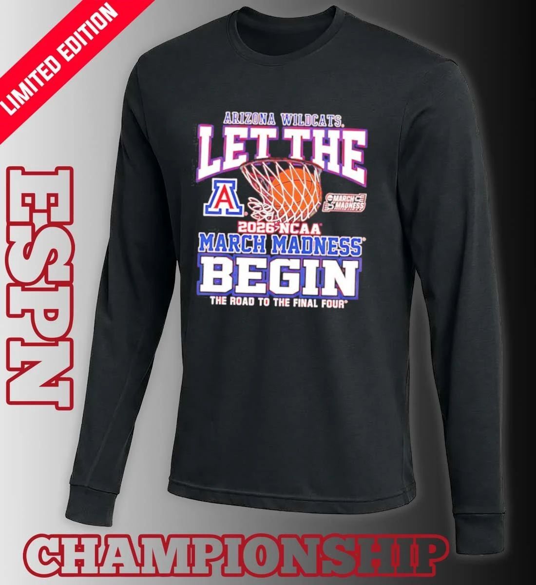 Arizona Wildcats Let The Madness Begin 2026 Shirt