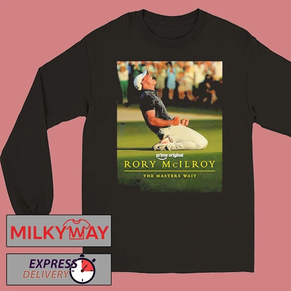 Rory McIlroy The Masters Wait New Documentary March 30 2026 On Prime shirt