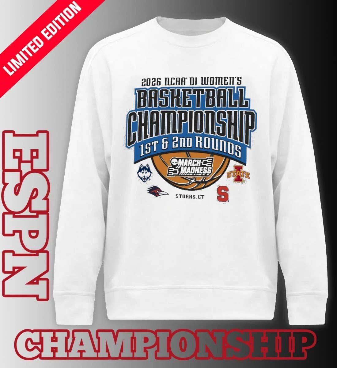2026 NCAA DI Women’s Basketball 1st, 2nd Rounds – Storrs, CT Shirt