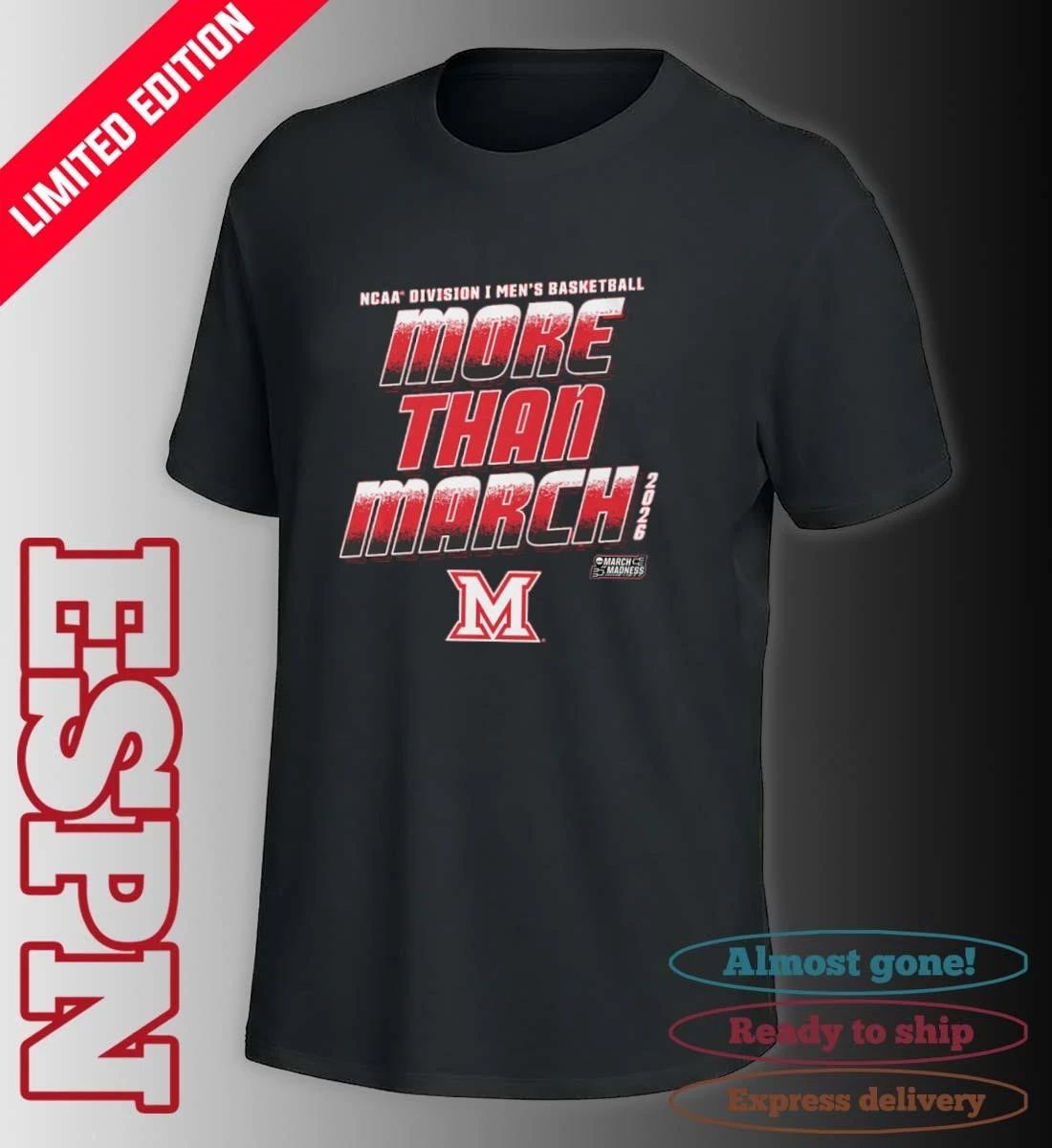 Miami University Men’s Basketball More Than March 2026 Shirt