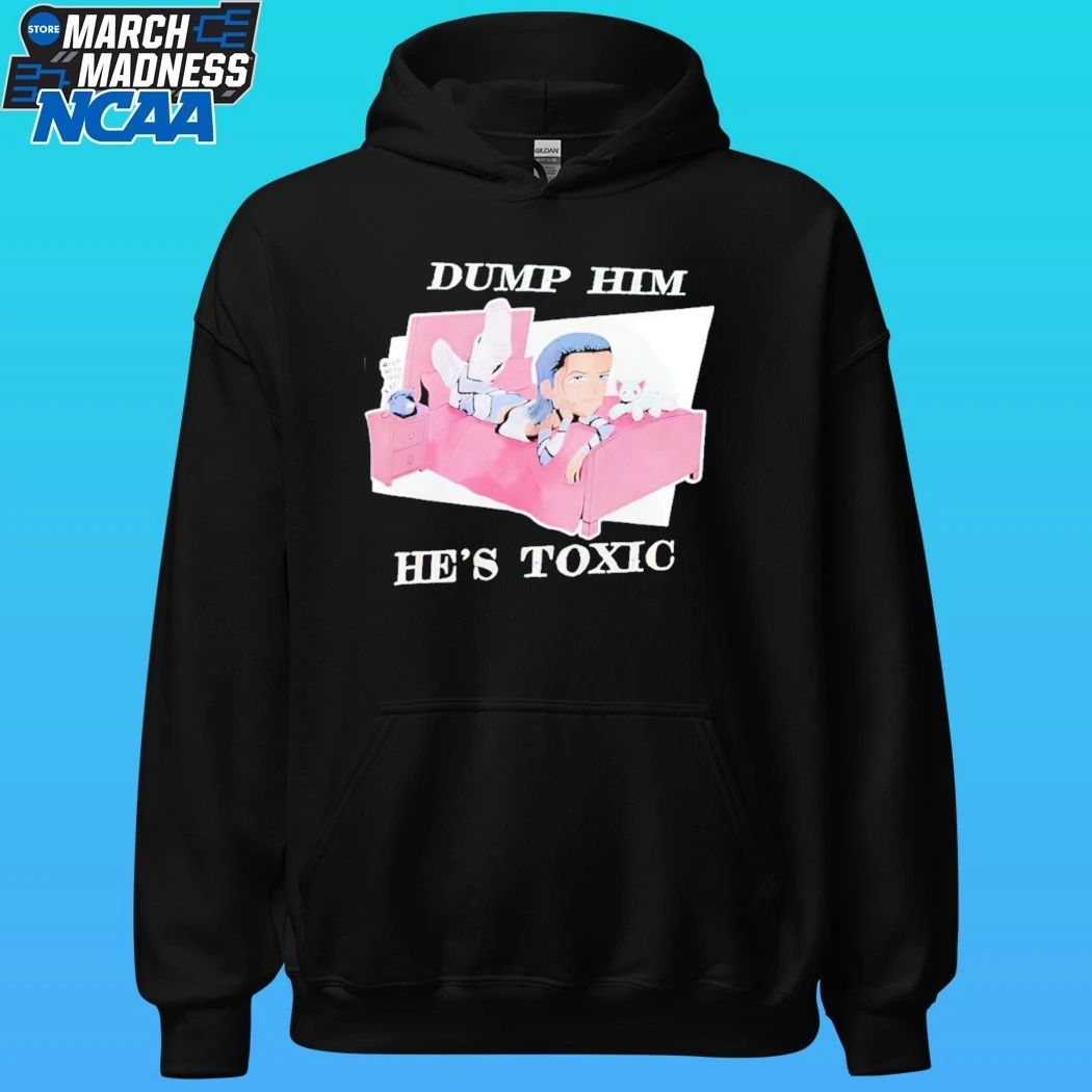 Kit Wilson Dump Him He’s Toxic T-Shirt