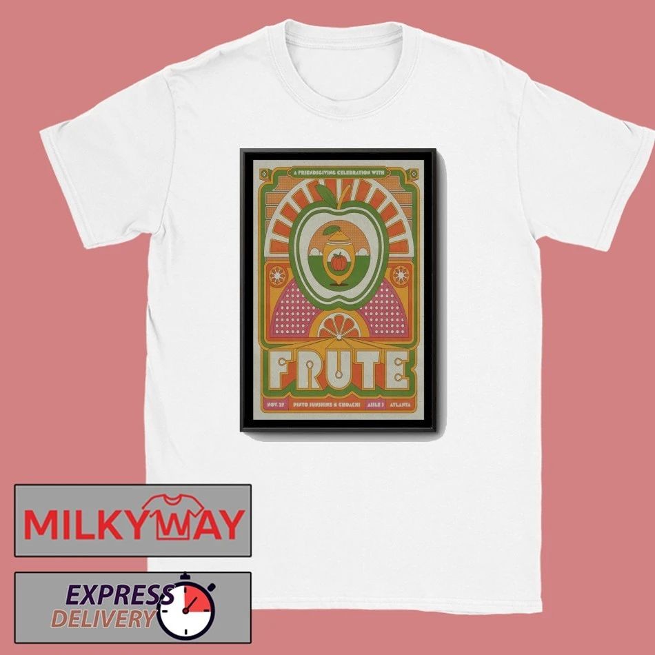 Frute November 29, 2025 Pinto Sunshine & Choachi, Aisle 5 Atlanta Poster shirt
