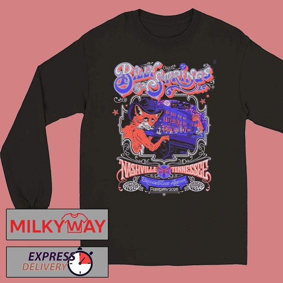 Billy Strings Nashville Tennessee 2026 Bridgestone Arena Dual Night Poster On February 20 And 21 2026 The Fox Driving Car Art T-Shirt