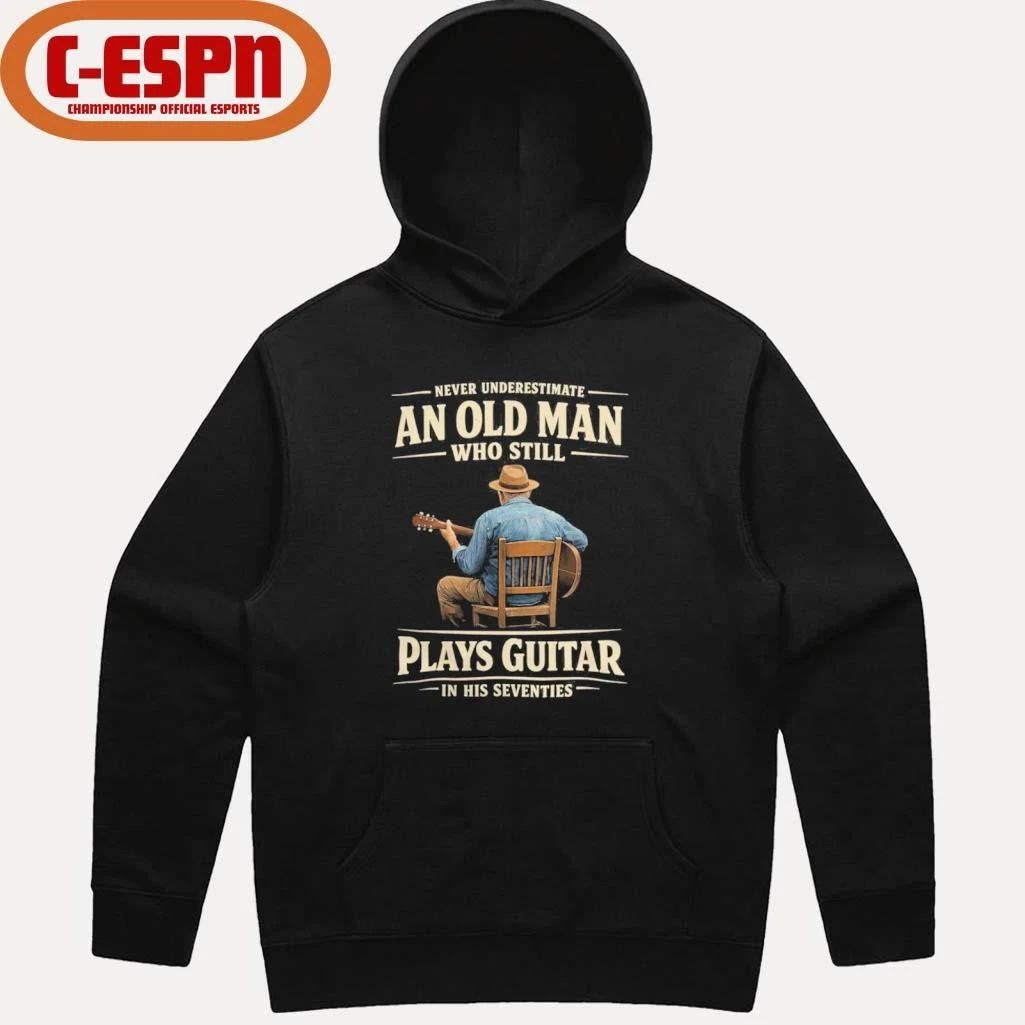 Vintage Never Underestimate An Old Man Who Still Plays Guitar In His Seventies shirt