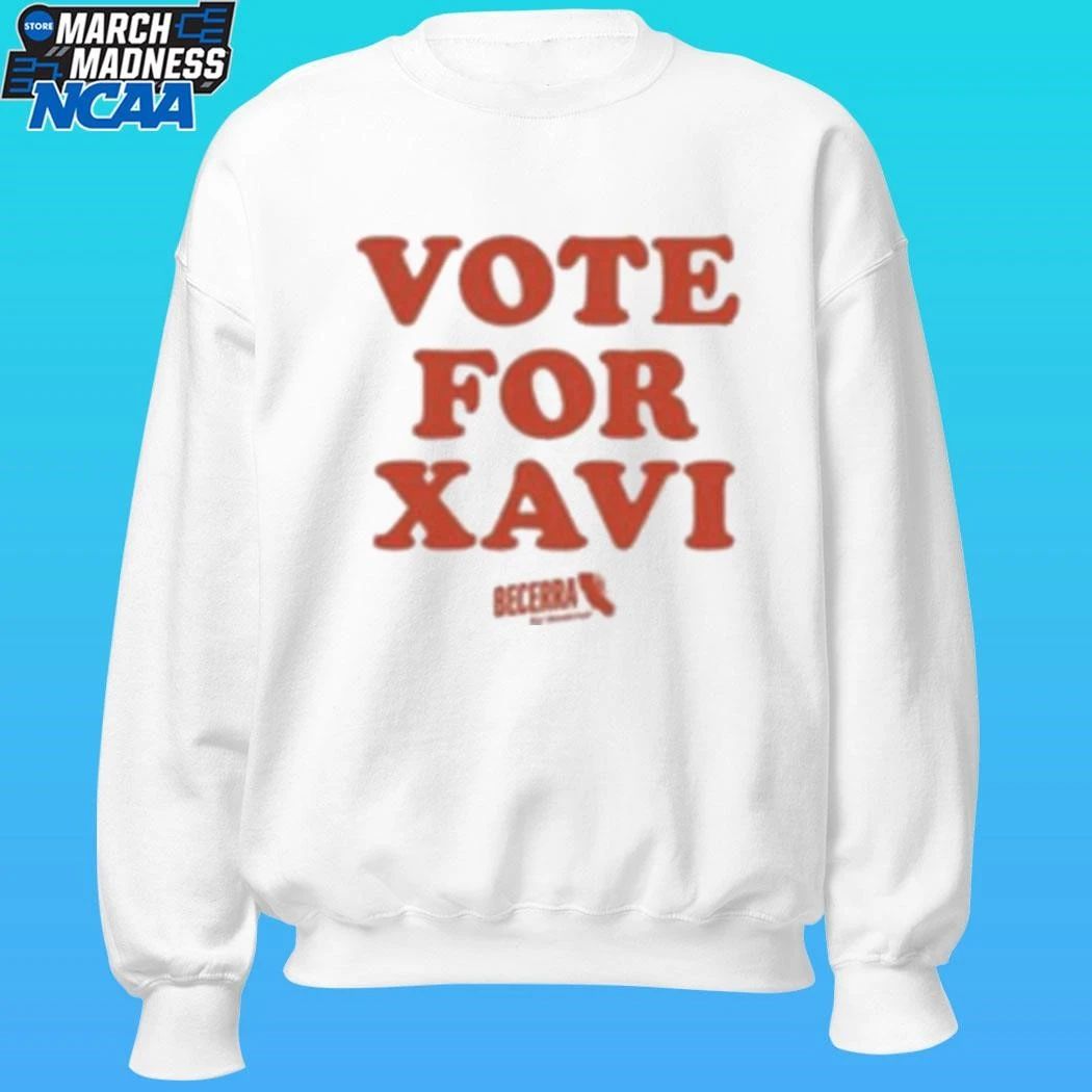 Xavier Becerra Vote For Xavi Shirt