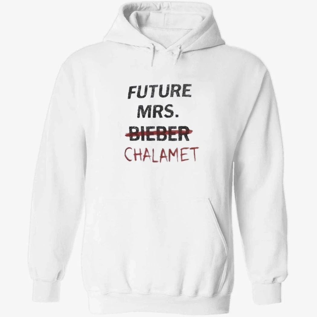 Future Mrs Chalamet Kylie Coachella Shirt