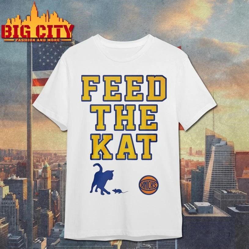 Knicks Feed The Kat Cute Shirt