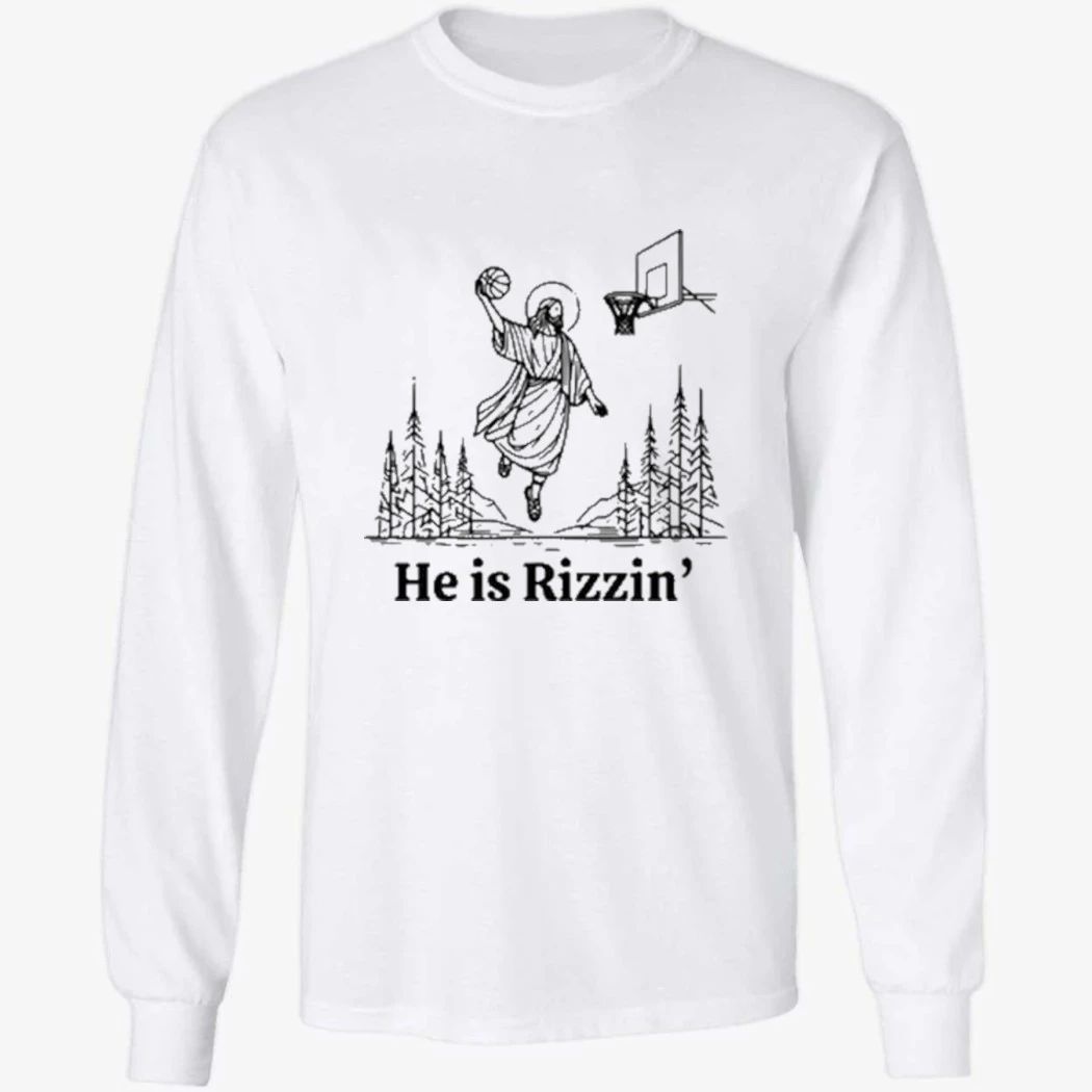 He is Rizzin’ Christian Easter Shirt