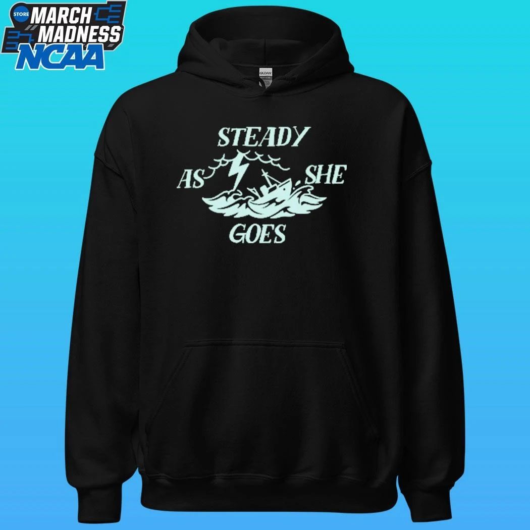 Steady As She Goes Shirt