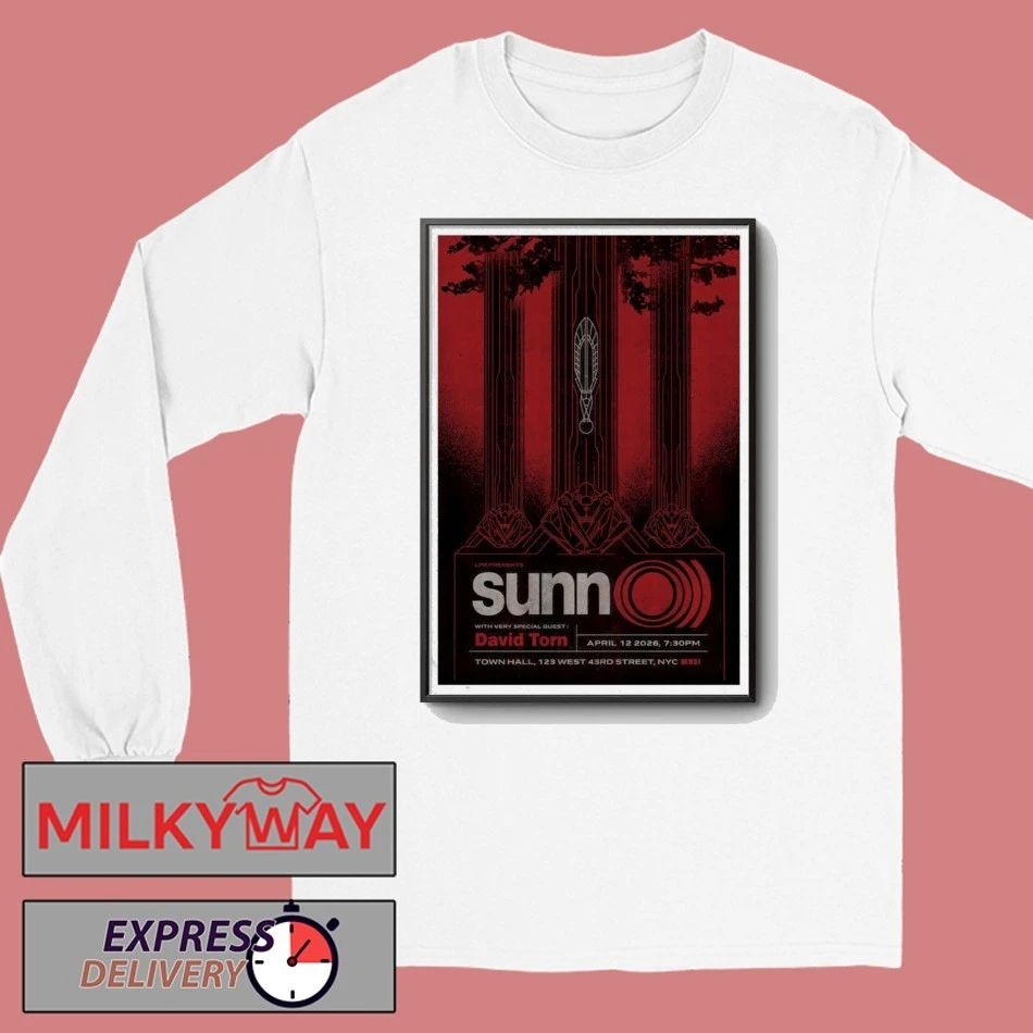 Apr 12 2026 SUNN O))) New York, NY Poster shirt