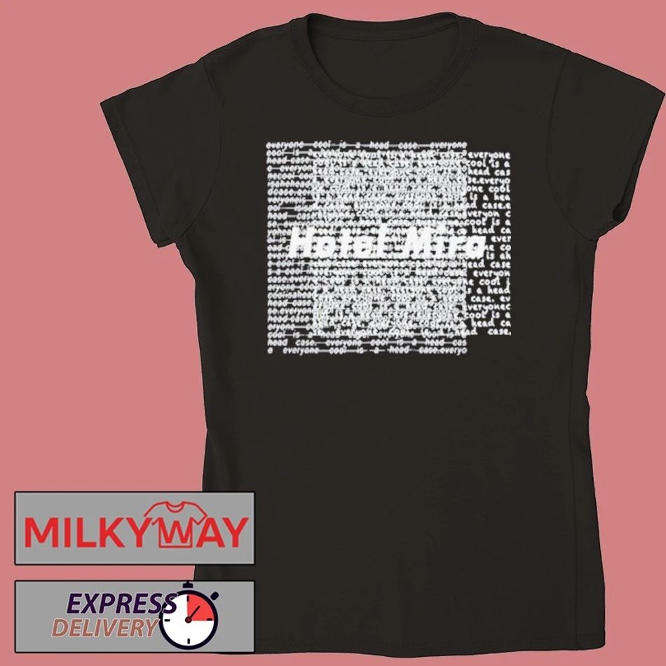 Hotel Mira Afraid of the Future shirt