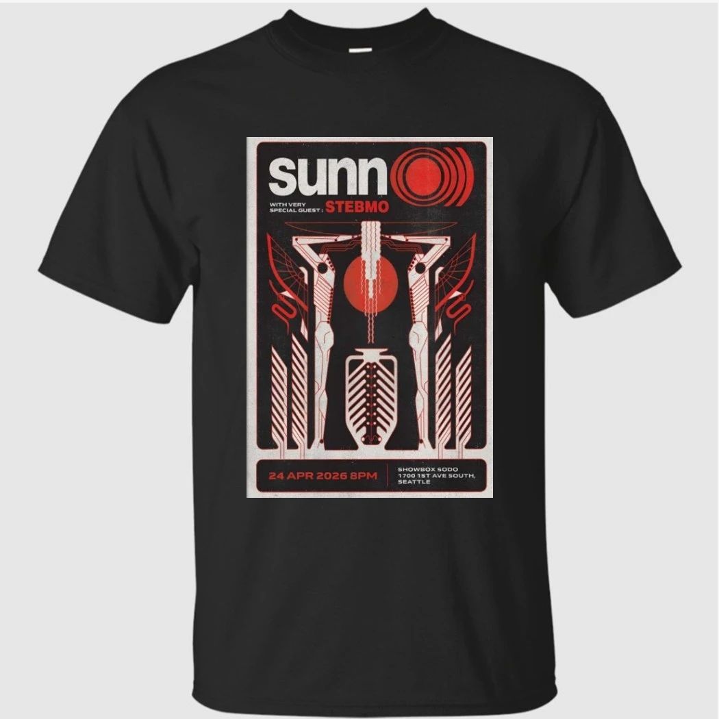 SUNN O))) Apr 24 2026 In Seattle WA Poster Shirt