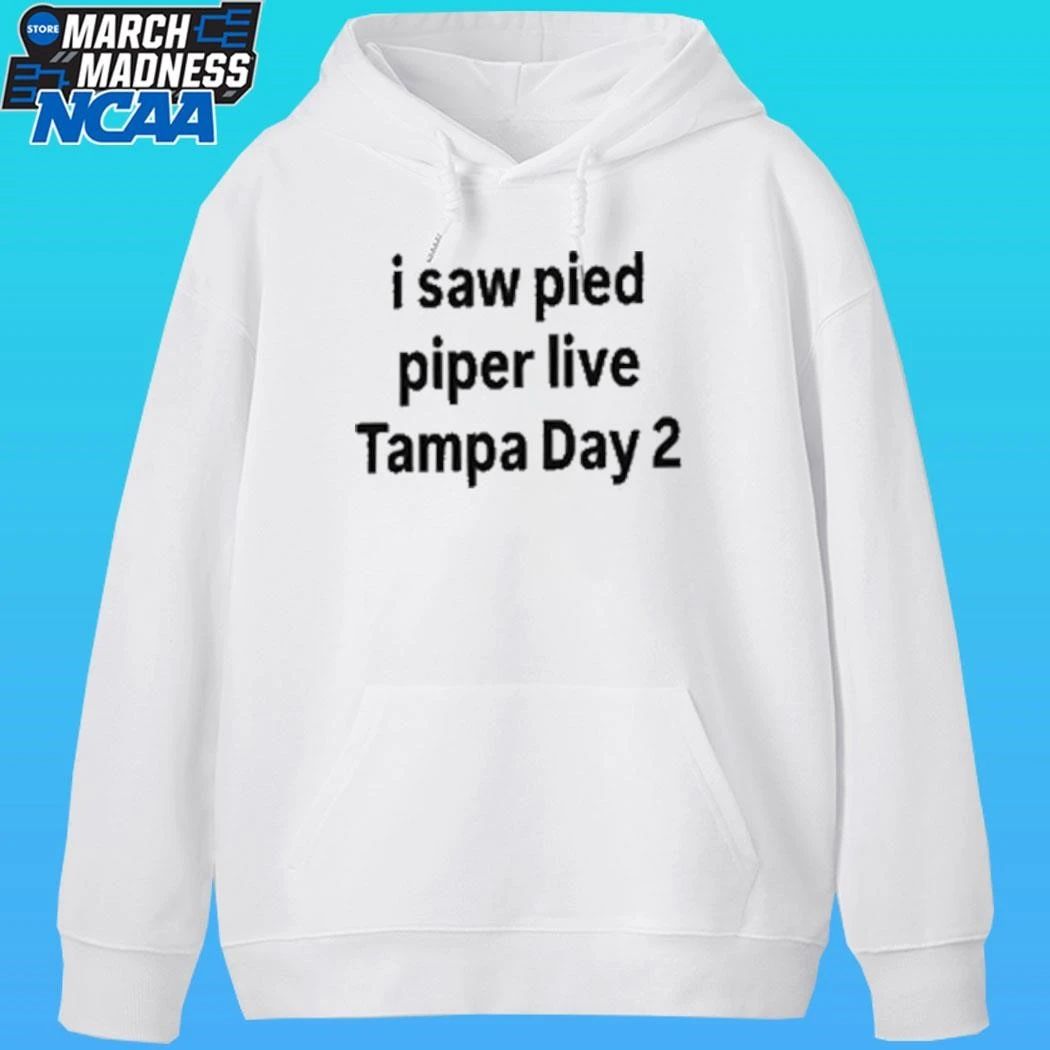 I Saw Pied Piper Live Tampa Day 2 Shirt