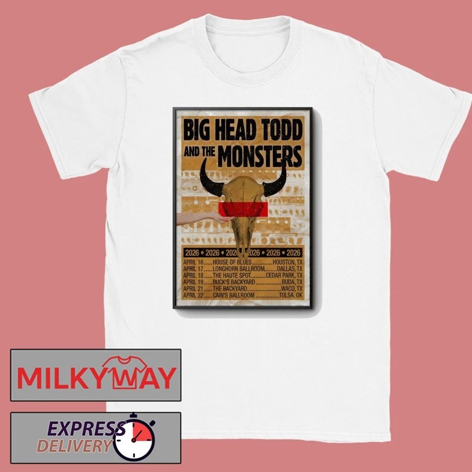 Big Head Todd And The Monsters Texas Tour 2026 Poster T-Shirt