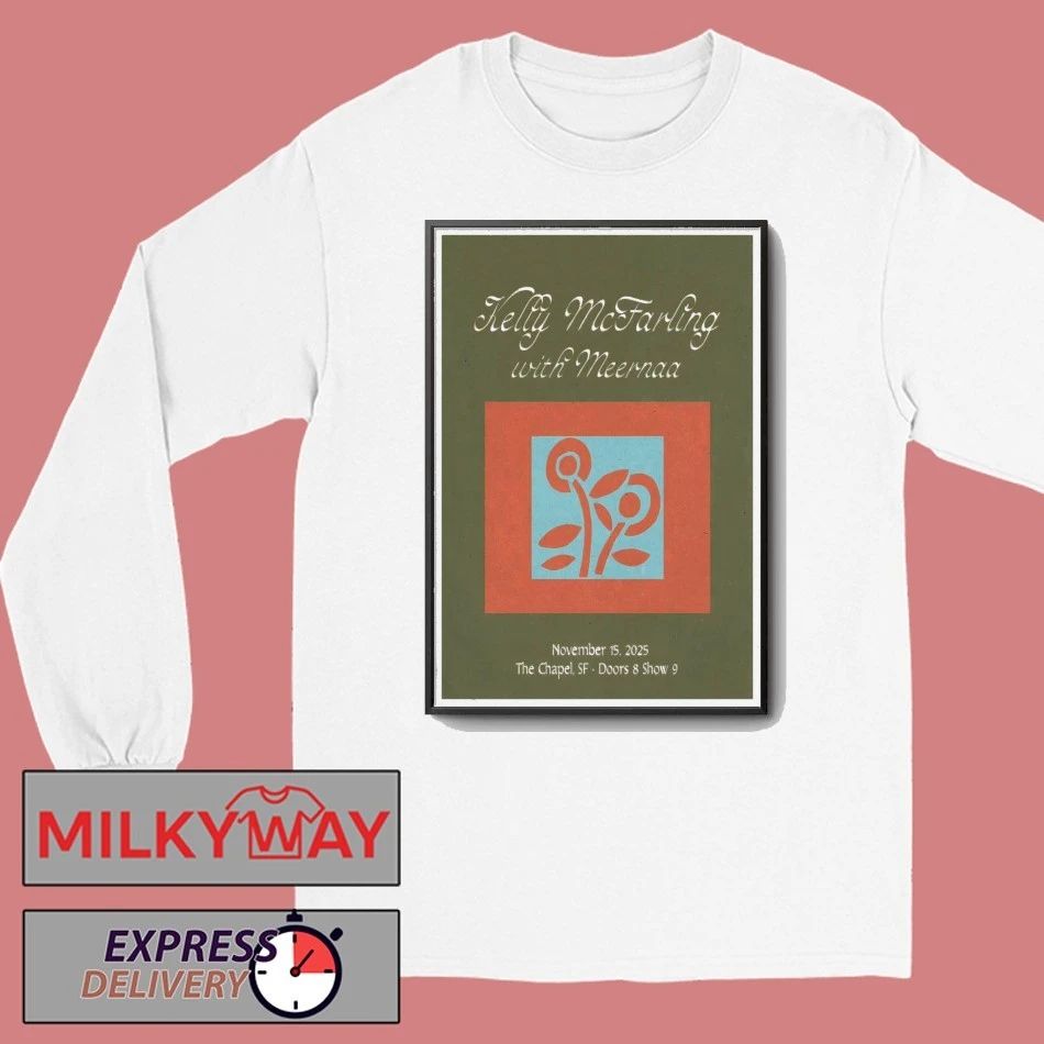 Kelly McFarling With Meernaa 11 15 2025 San Francisco CA Poster shirt