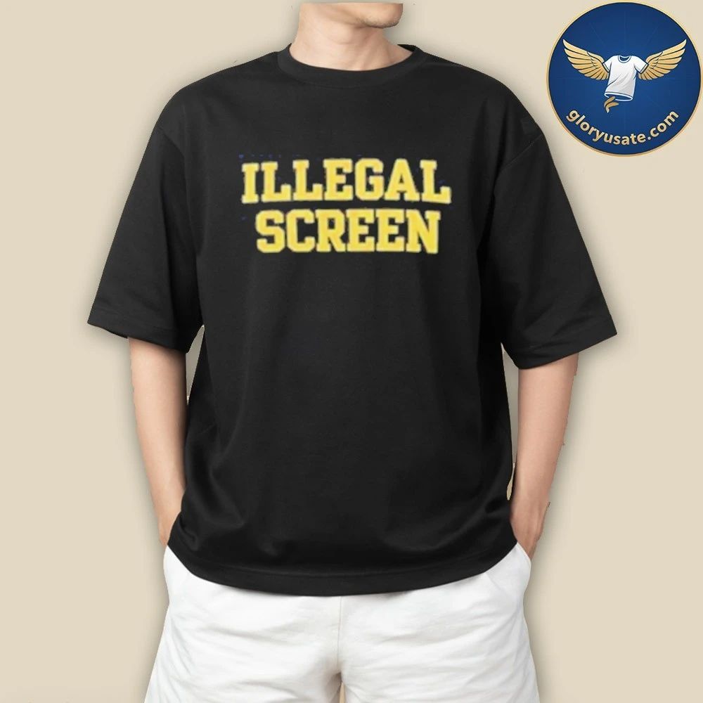 Illegal Screen Shirt